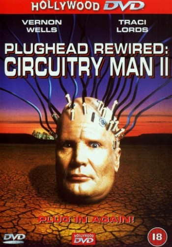 Circuitry Man II / Человек-схема 2 (1994)