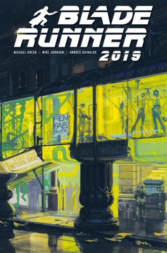 Комикс «Бегущий по лезвию 2019» № 6 - обложка
