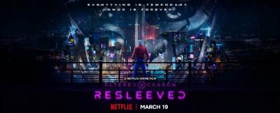 Новый трейлер и постер полнометражного аниме Altered Carbon: Resleeved